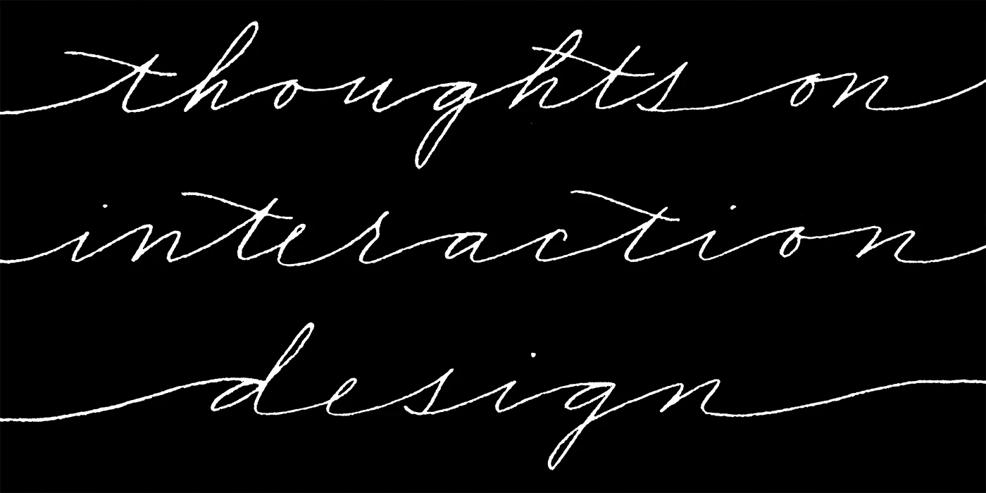 Calligraphy that reads "Thoughts on Interaction Design"